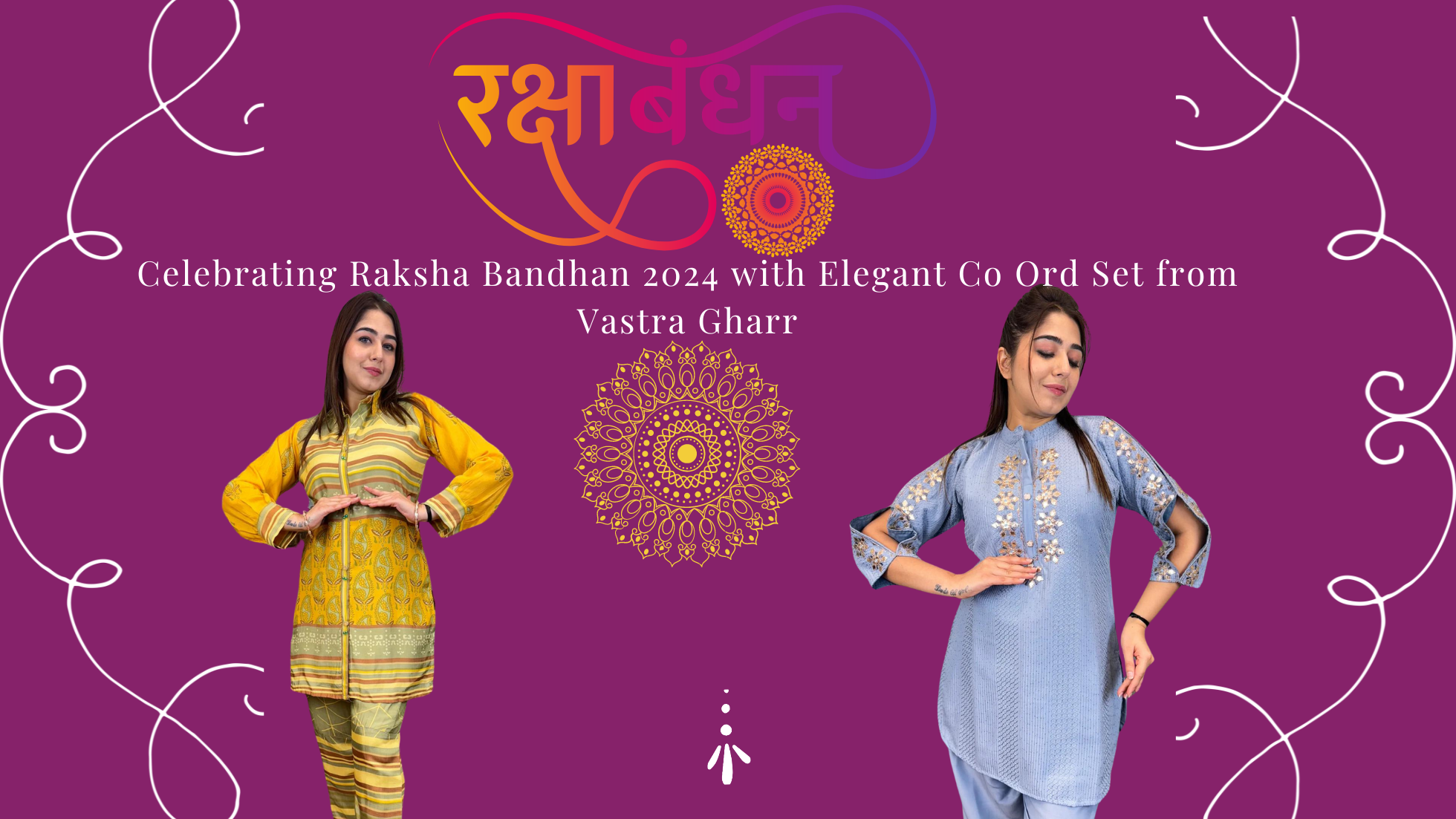 Raksha Bandhan 2024 with Stylish Co-Ord Sets from Vastra Gharr